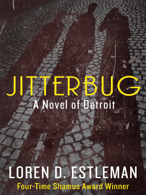 Title details for Jitterbug by Loren D. Estleman - Available